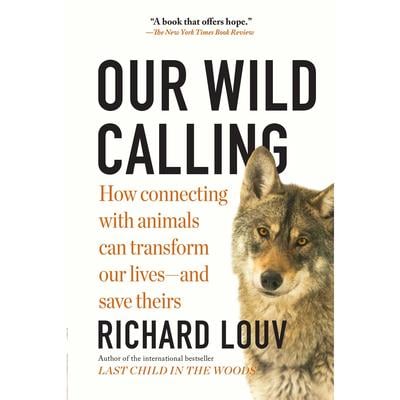  Our Wild Calling