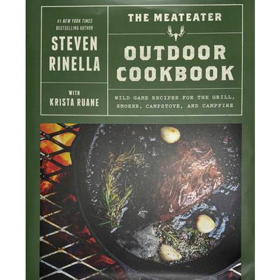  The Meateater Outdoor Cookbook