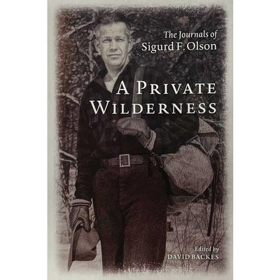  A Private Wilderness Paperback