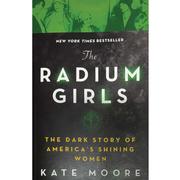 The Radium Girls 