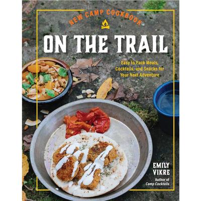  New Camp Cookbook On The Trail